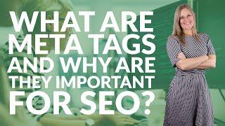 What are meta tags and why are they important for SEO?