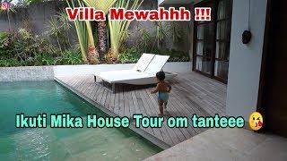 HOUSE TOUR VILLA KEDUA KAMI DI BALI (SEMINYAK)