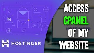 How To Access Cpanel Of My Website Hostinger