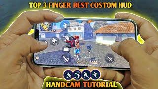 HANDCAM TUTORIAL  TOP 3 FINGER BEST COSTOM HUD SETTING ️