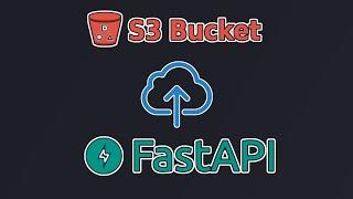 How to upload files to AWS S3 with FastAPI ?