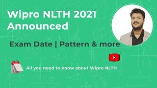 Wipro NLTH 2021 (Announced) | Date, Pattern, Registration