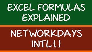 NETWORKDAYS.INTL Formula in Excel