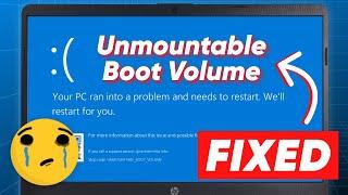 [SOLVED] How to Fix Unmountable Boot Volume Error on Windows 11/10 - BSOD Repair