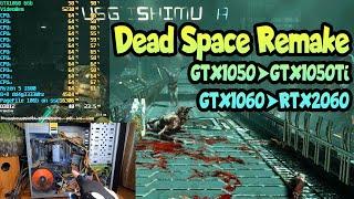  Dead Space Remake на слабом ПК GTX1050GTX1050TiGTX1060RTX2060FX8300/Ryzen1600