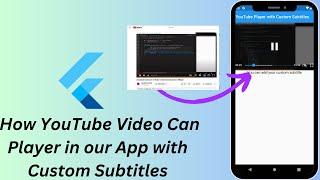 YouTube Video Player in Flutter || YouTube Video Player With Custom Subtitle in Flutter