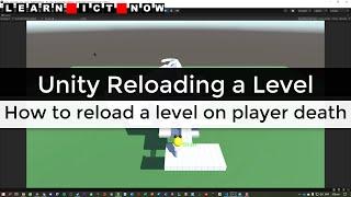 Unity: Reload Scene on Player death