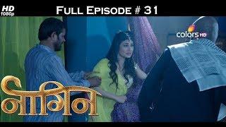 Naagin - Full Episode 31 - With English Subtitles