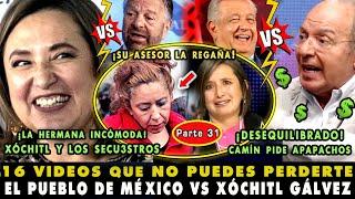 ¡CHILLAN POR DINERO! TOP 16 VIDEOS DE R3PUDIO VS XÓCHITL GÁLVEZ (31) ¡SU HERMANA INCÓMODA!