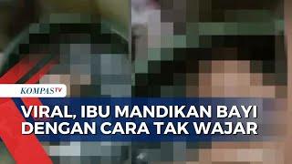 Polisi Periksa 3 Saksi Video Viral Ibu Tenggelamkan Bayi ke Dalam Ember