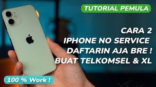 DAFTARIN IMEINYA ! Cara Mengatasi iPhone Tidak ada Layanan | iPhone Tidak Ada Layanan |