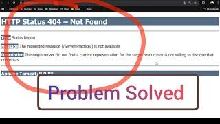 Http status 404-Not Found Error Fix || Http Status 404- Error Solved in Servlet & JSP