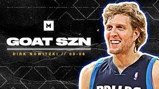 You're Not Ready For PRIME Dirk Nowitzki! 2005-06 Highlights | GOAT SZN