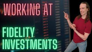 Working At Fidelity Investments - Everything You Need To Know!