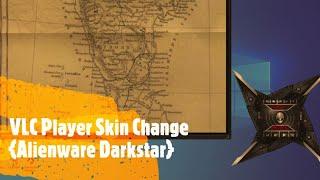 How to change skin in VLC Media player - Alienware Darkstar, iphone skin | Tech Feast | Katiangaaran