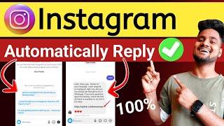 How To Send Automatically Message On Instagram 2023 | Instagram Par Auto Reply On Kaise kare