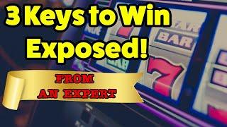 3 Keys to Slot Machine Success  | REVEALED by experienced expert! | How to win at slots ⭐️