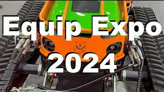 EQUIP EXPO 2024 (Subscribe, more content coming soon!)