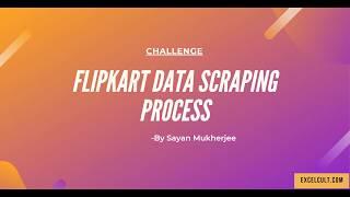 RPA Real Time Project #6 - Flipkart Data Scraping Process - Use Case Walk through