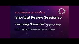 Routinehub Live Sessions 3: "Launcher" by @INA_Coding