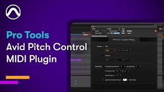 Avid Pitch Control MIDI Plugin — Pro Tools