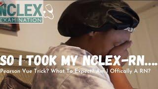 SO I TOOK MY NCLEX-RN….FINDING OUT RESULTS | PEARSON VUE TRICK?