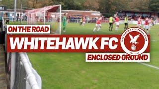 ON THE ROAD - WHITEHAWK FC