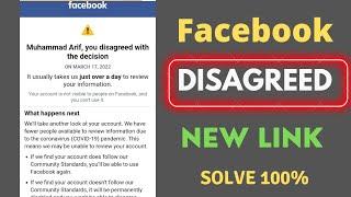 you disagreed with the decision facebook | 30 days left to disagreed with the decision