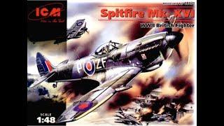 ICM 1/48 Spitfire Mk.XVI..Plastic Kit Build & Review.