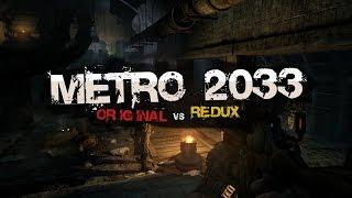 Metro 2033: Original VS Redux (games.on.net)