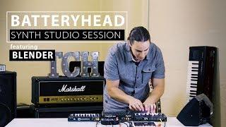 Studio Session: Batteryhead with Blender & Synths