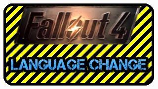 How to change language on Fallout 4