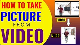 How to take a picture from a video I Extract images from video I best way to convert video to image