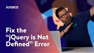 5 Easy Ways to Fix the “jQuery is Not Defined” Error