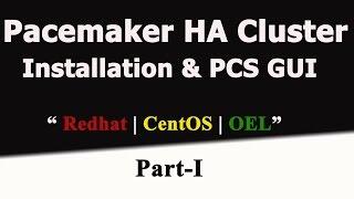 Redhat Pacemaker Cluster Installation And Introducing To PCS GUI |Redhat 7| CentOS 7- Part 1