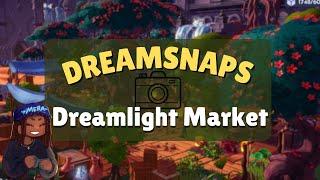 DREAMLIGHT MARKEY DREAMSNAPS!! | DISNEY DREAMLIGHT VALLEY