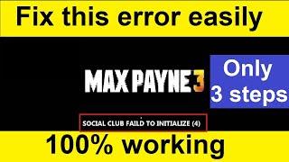 Fix Max payne 3 social club ui failed to initialize - How to fix max payne 3 social club error