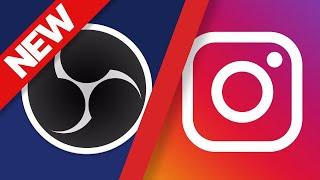 Livestream to INSTAGRAM with OBS Studio for Free – Full Guide