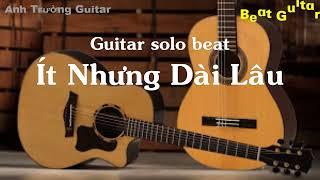 Karaoke Ít Nhưng Dài Lâu - Chu Thuý Quỳnh Guitar Solo Beat Acoustic | Anh Trường Guitar