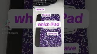 How to check which iPad model you have #fintie #ipadcase #fintiecase #ipadaccessories