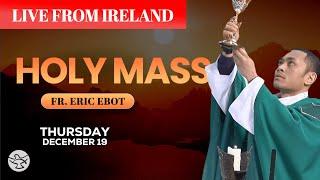 Live Daily Holy Mass || 19 December 2024 || Ss. Peter & Paul's Church || Ireland