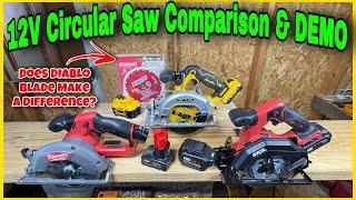 12V Circular Saw Comparison & DEMO Between NEW DeWALT Milwaukee & SKIL | Are They Worth The Money?