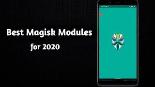 Best Magisk Modules - 2020