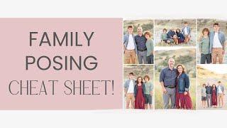 My Family Posing Cheat Sheet | Family Posing Tips