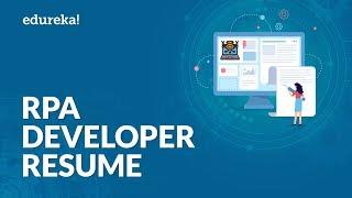 RPA Developer Resume | Sample Resume of a RPA Developer | Edureka