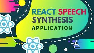 React Tutorial | Text to Speech (Synthesis) App [Urdu/Hindi]