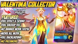 New Script Skin Valentina Collector No Password - Full Effect & Voice Patch Terbaru