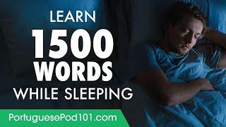 Portuguese Conversation: Learn while you Sleep with 1500 words