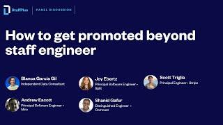 How to get promoted beyond staff engineer