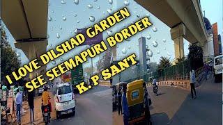 I love Dilshad Garden Delhi In Seemapuri Border Ghaziabad (India)